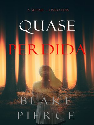 cover image of Quase Perdida